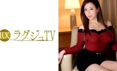 [モザイク破壊]259LUXU-546 ラグジュTV 531